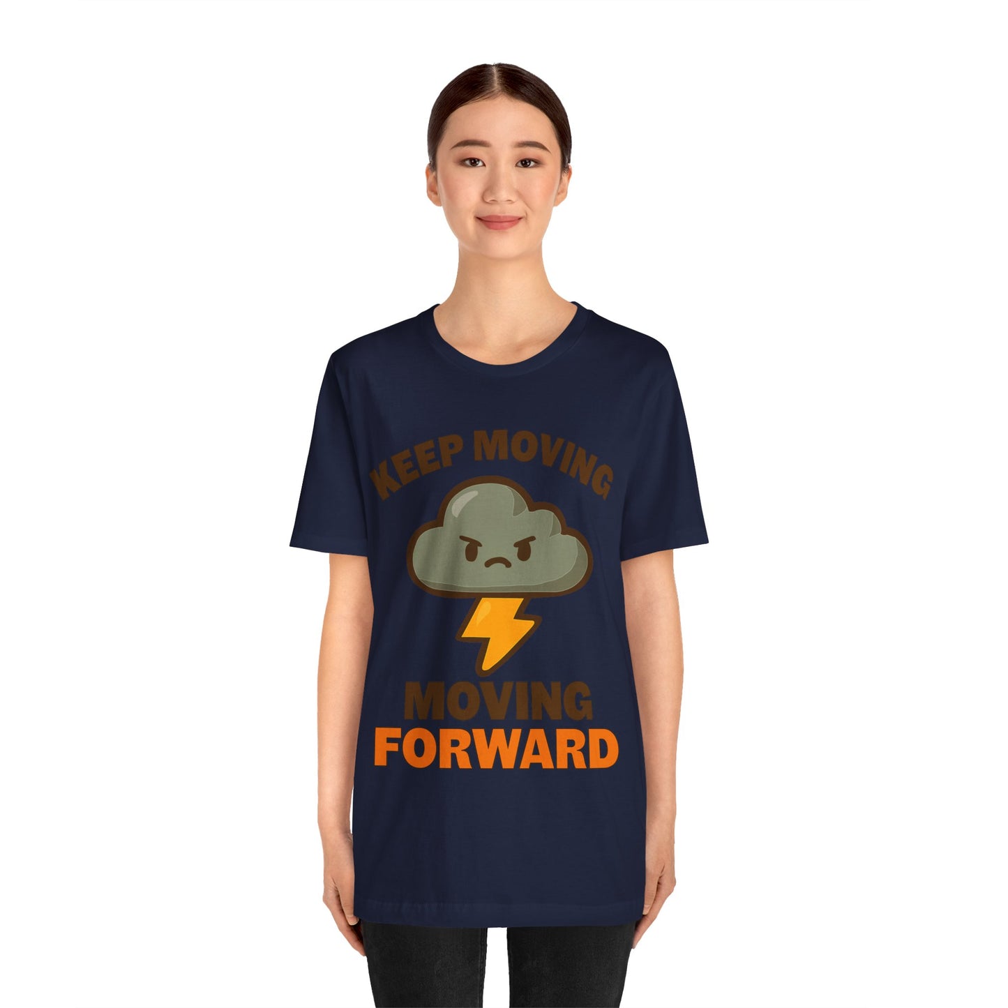 Keep Moving, Moving Forward Tee — Motivational Cloud Lightning T‑Shirt