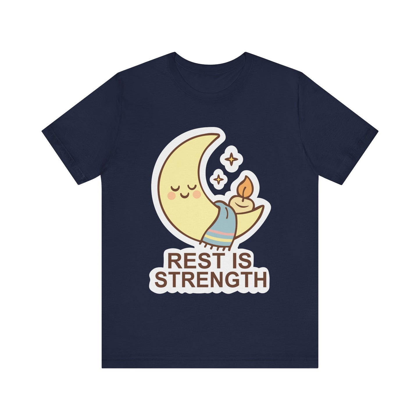 Rest Is Strength Moon Graphic Tee — Cute Self-Care Sleep T-Shirt