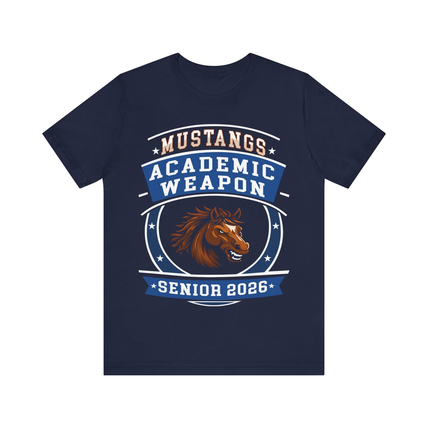Mustang Senior 2026 Shirt – Academic Weapon Graduation Tee