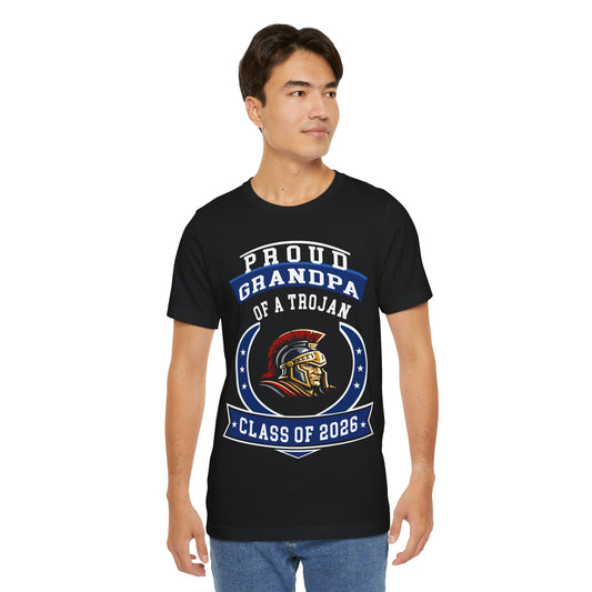 Proud Grandpa of a Trojan – Class of 2026 Graduation Shirt