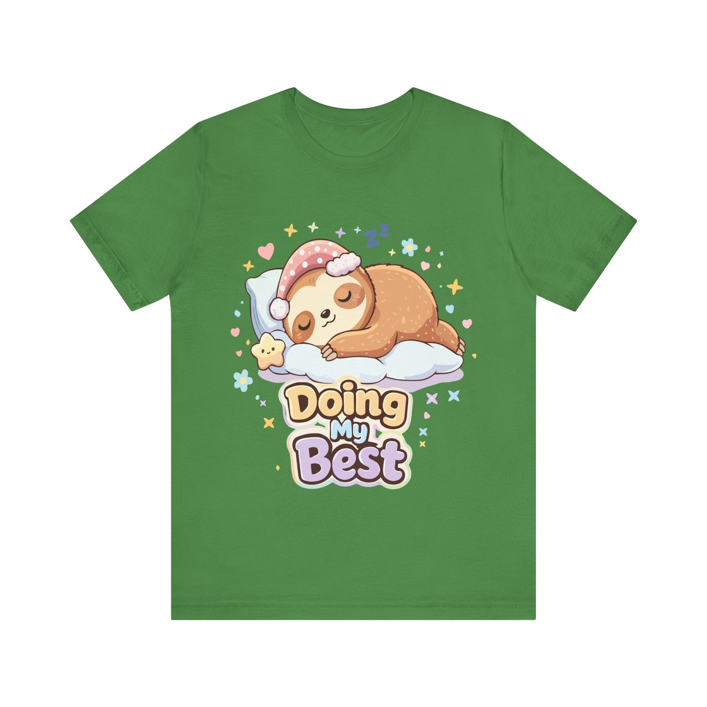 Doing My Best Sloth T-Shirt