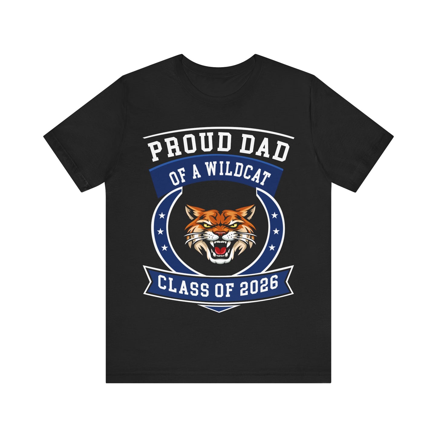 Proud Dad of a Wildcat – Class of 2026 Graduation Shirt