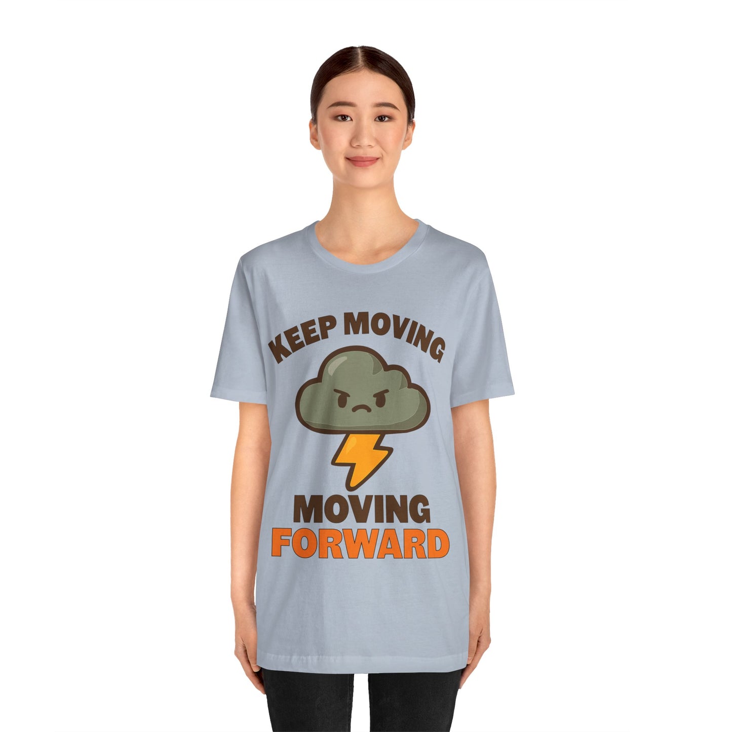 Keep Moving, Moving Forward Tee — Motivational Cloud Lightning T‑Shirt