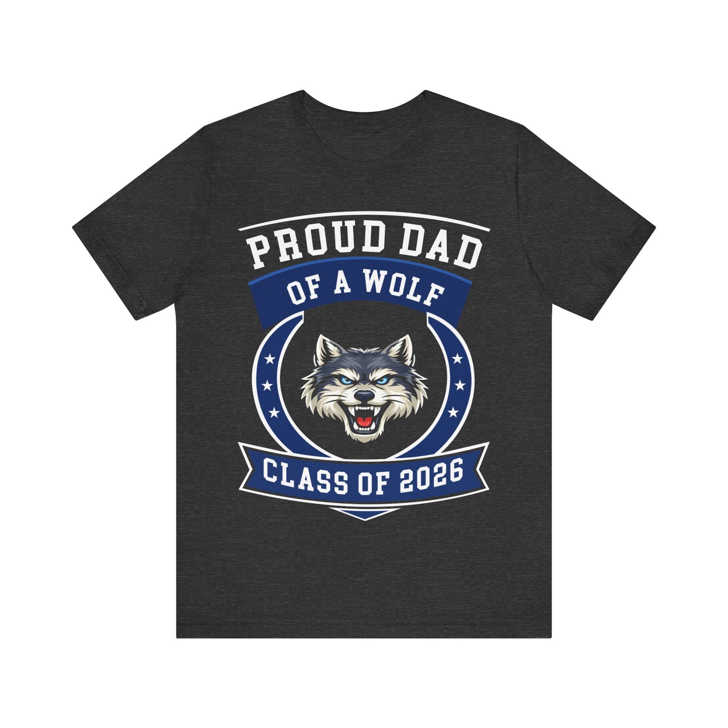 Proud Dad of a Wolf Class of 2026 T-Shirt