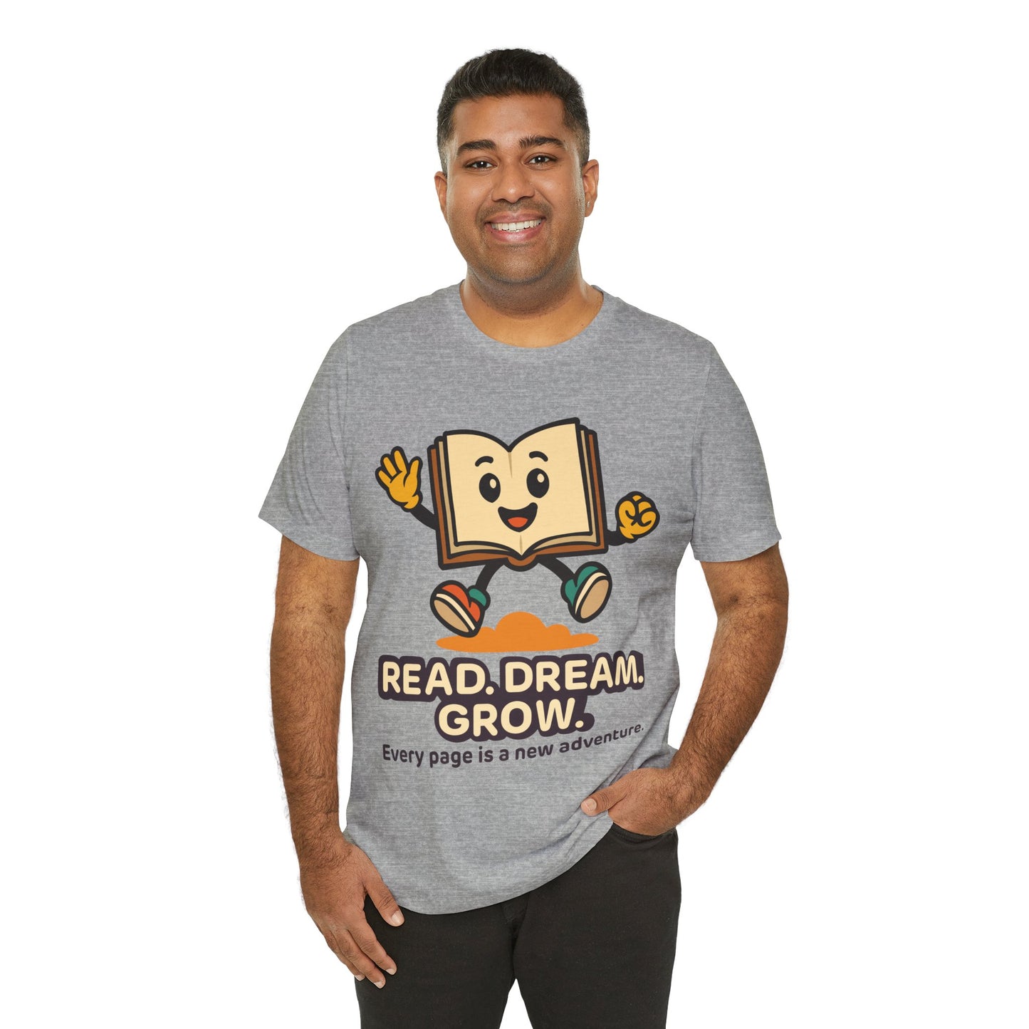 Read. Dream. Grow. Book Graphic Tee — Every Page Is A New Adventure