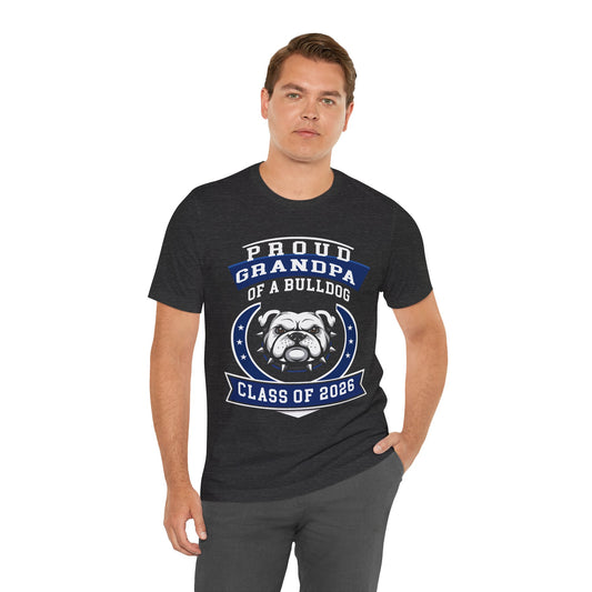 Proud Grandpa of a Bulldog Tee (Class of 2026)