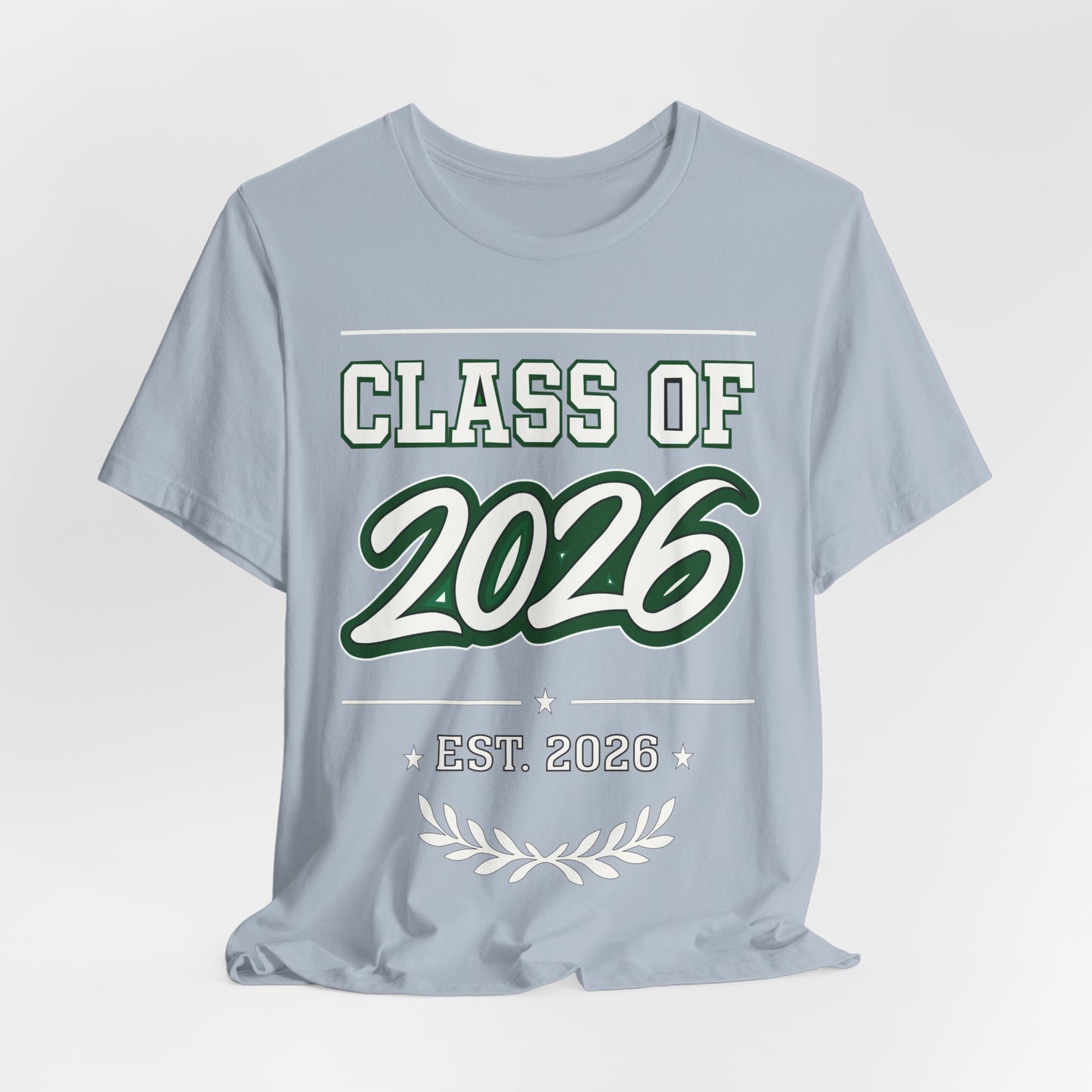 Class of 2026 Tee — Graduation T-Shirt, 'Est. 2026' Senior Gift