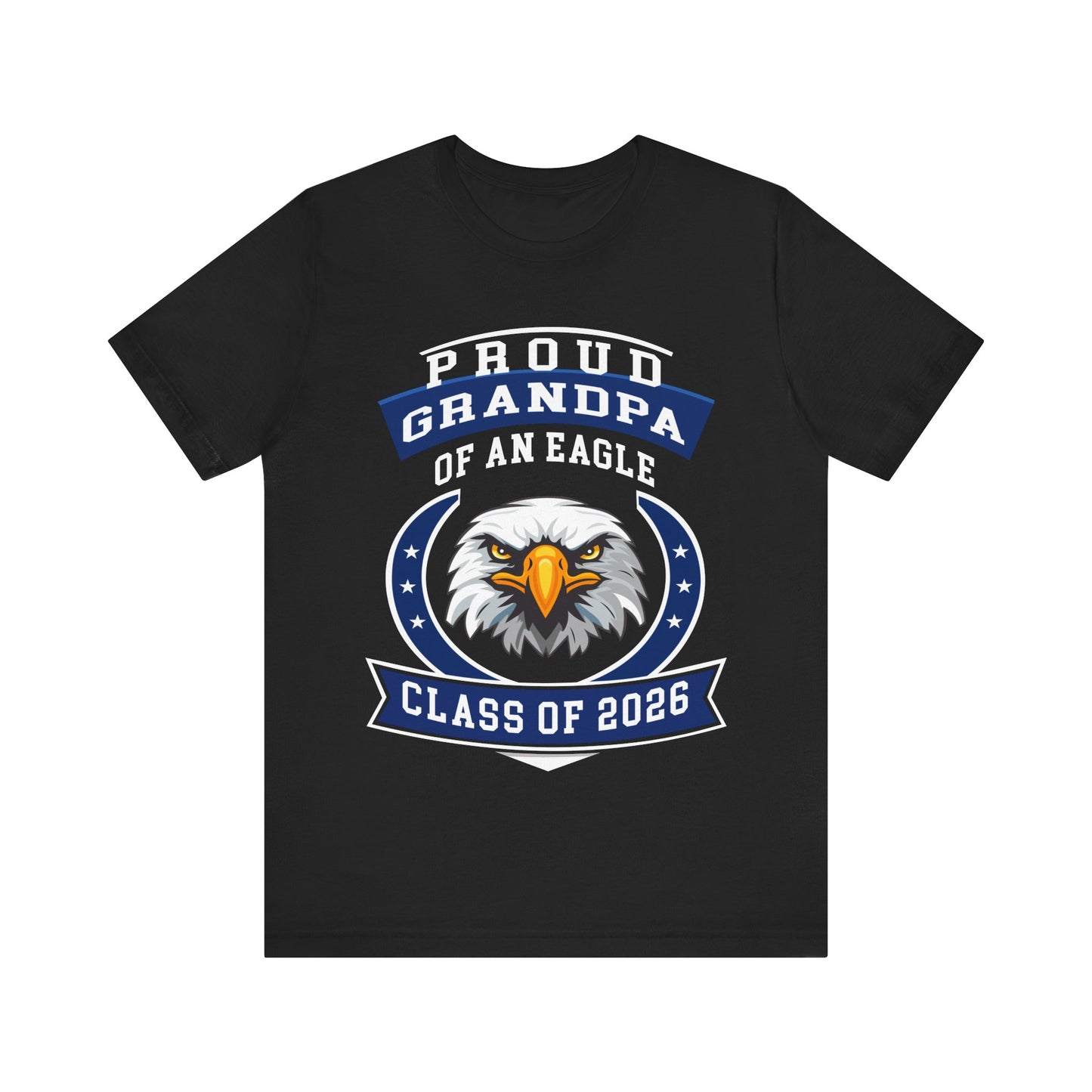 Proud Grandpa of an Eagle Tee (Class of 2026)