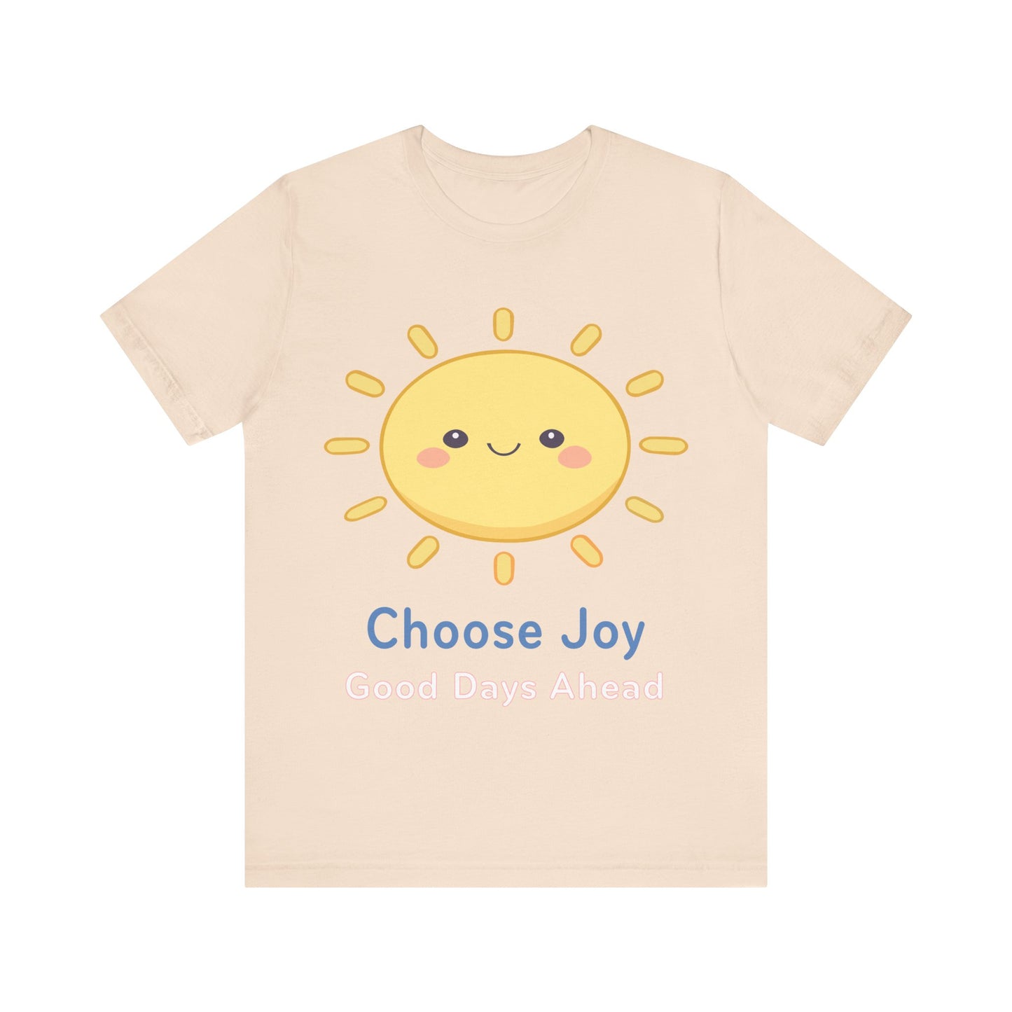 Choose Joy Sun T‑Shirt — Cute Kawaii Sunshine Tee, Positive Message "Choose Joy"