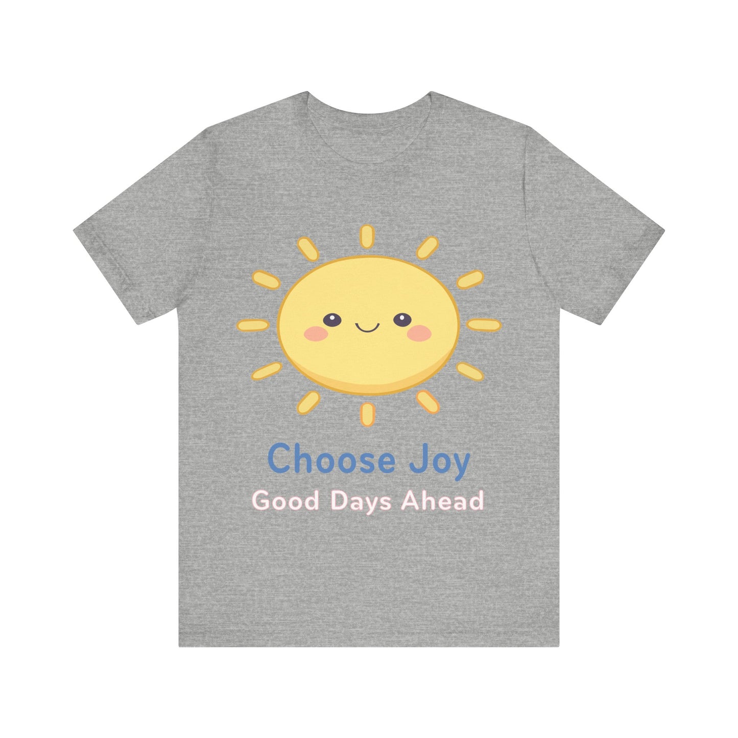 Choose Joy Sun T‑Shirt — Cute Kawaii Sunshine Tee, Positive Message "Choose Joy"