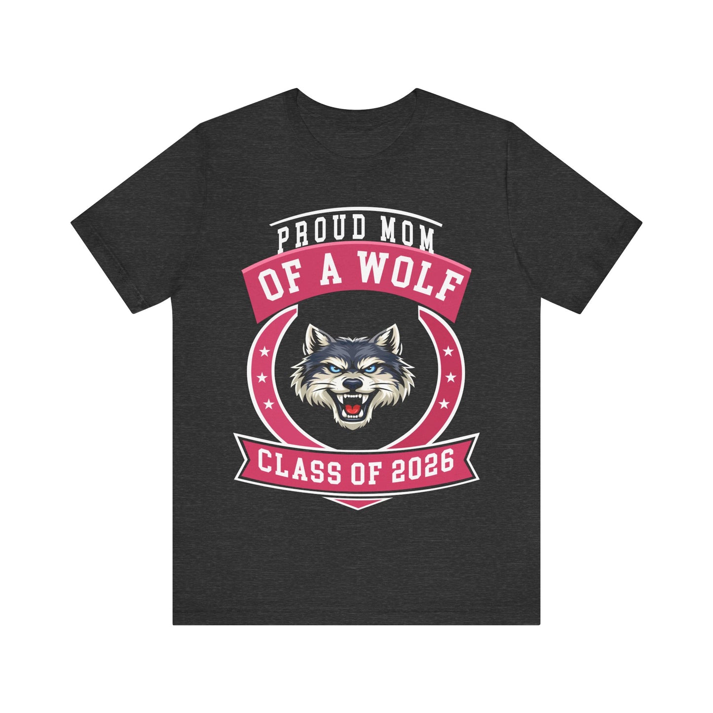 Proud Mom of a Wolf Class of 2026 T-Shirt
