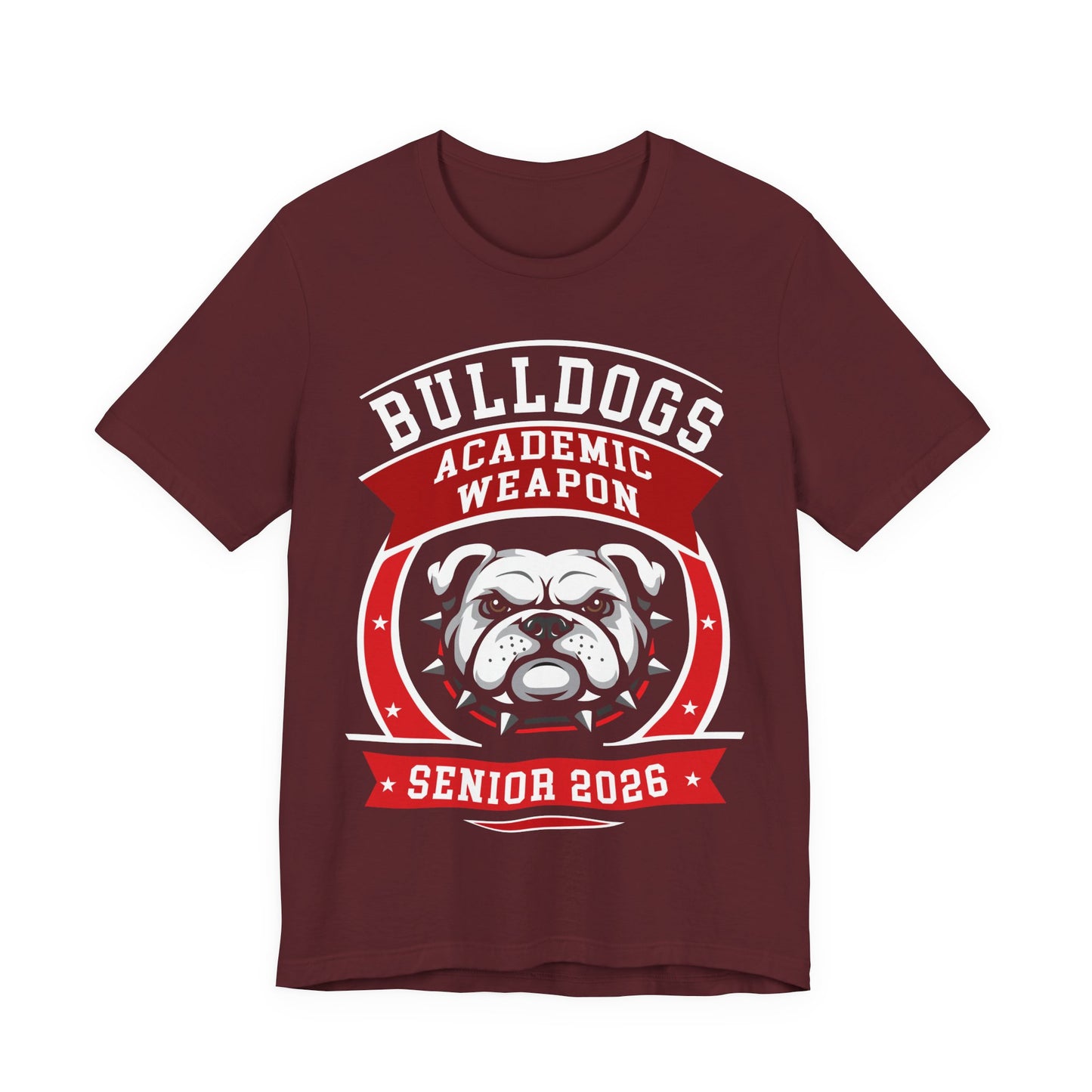 Bulldogs Senior 2026 T-Shirt — Academic Weapon School Spirit Tee