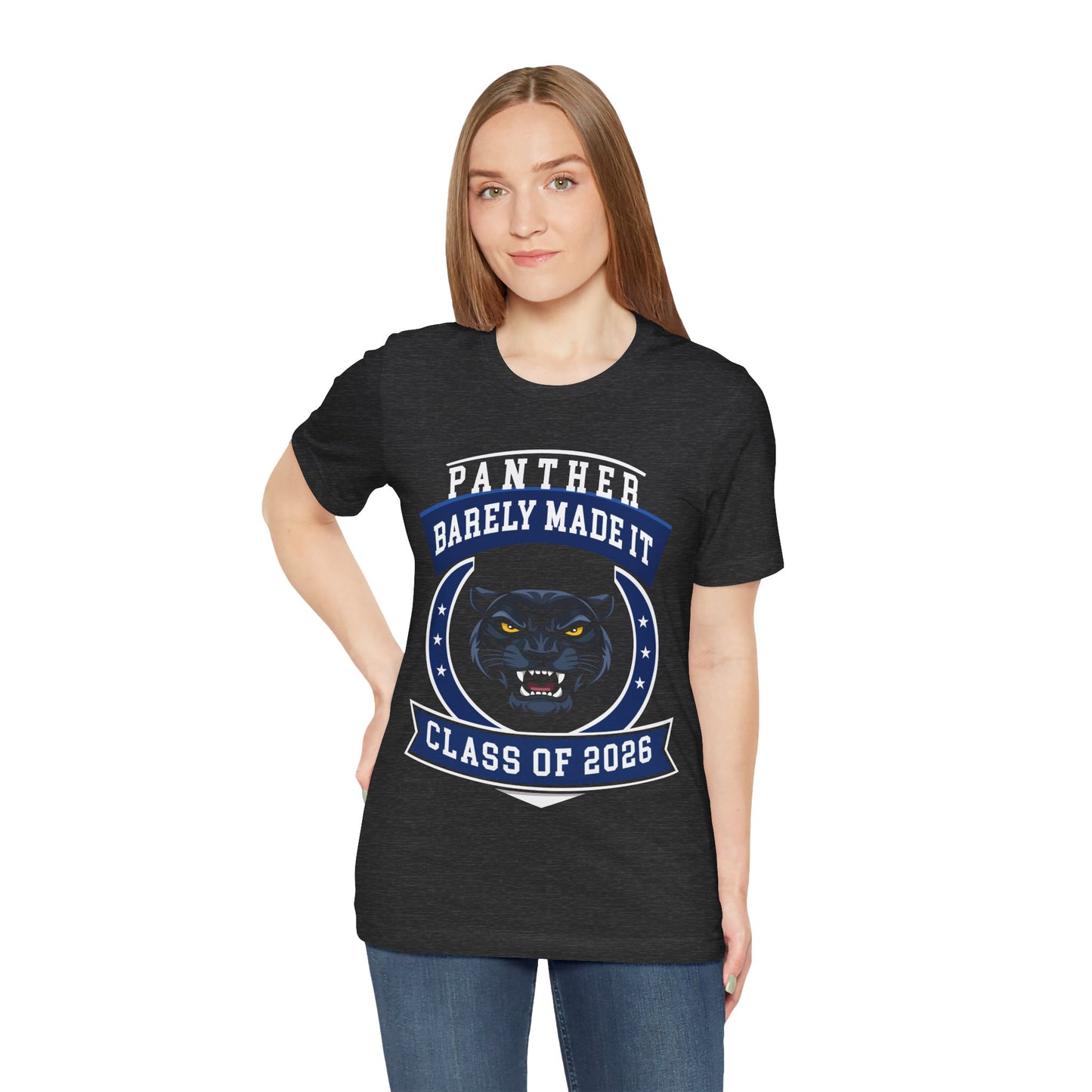 Panther Barely Made It — Funny Senior Tee (Class of 2026)