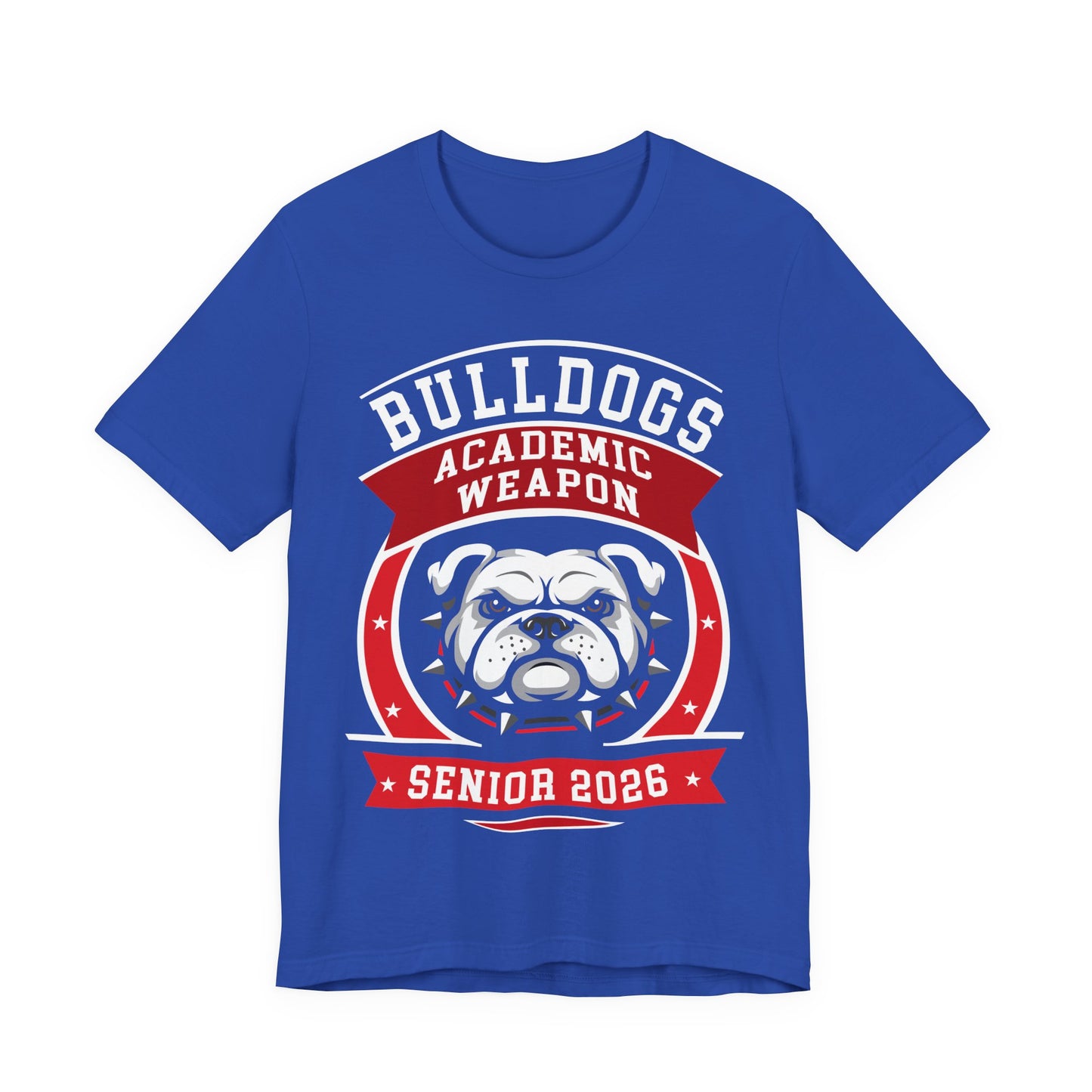 Bulldogs Senior 2026 T-Shirt — Academic Weapon School Spirit Tee