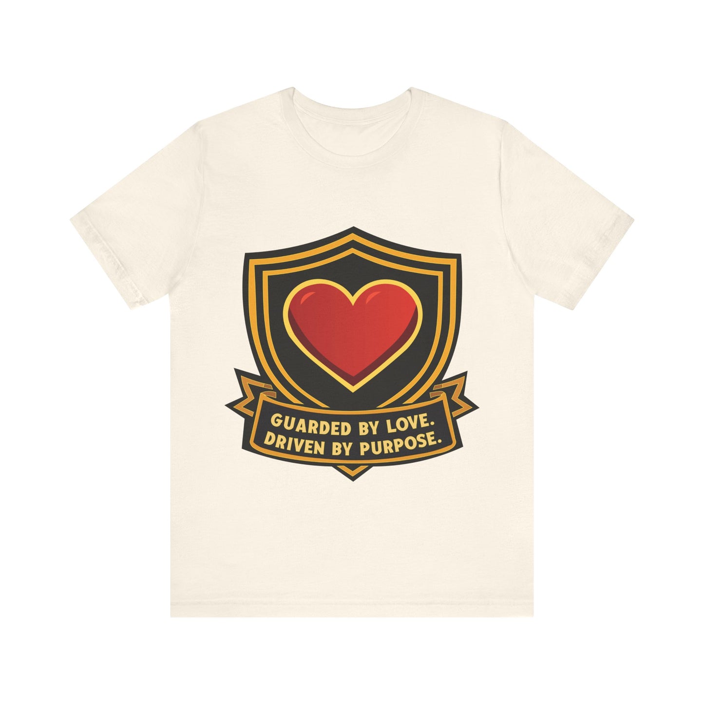 Heart Shield Tee - "Guarded by Love, Driven by Purpose" Graphic T-Shirt