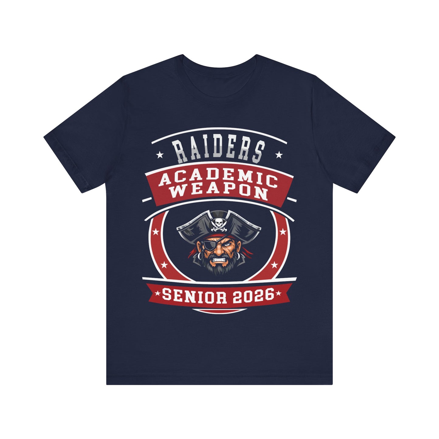 Raider Senior 2026 Shirt – Academic Weapon Graduation Tee