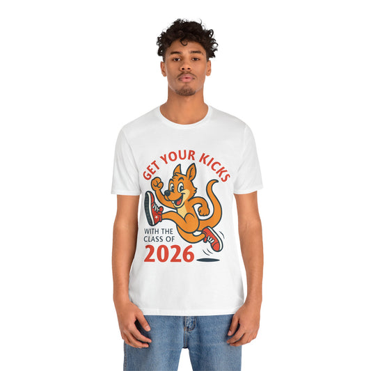 Class of 2026 'Get Your Kicks' Graduation T-Shirt