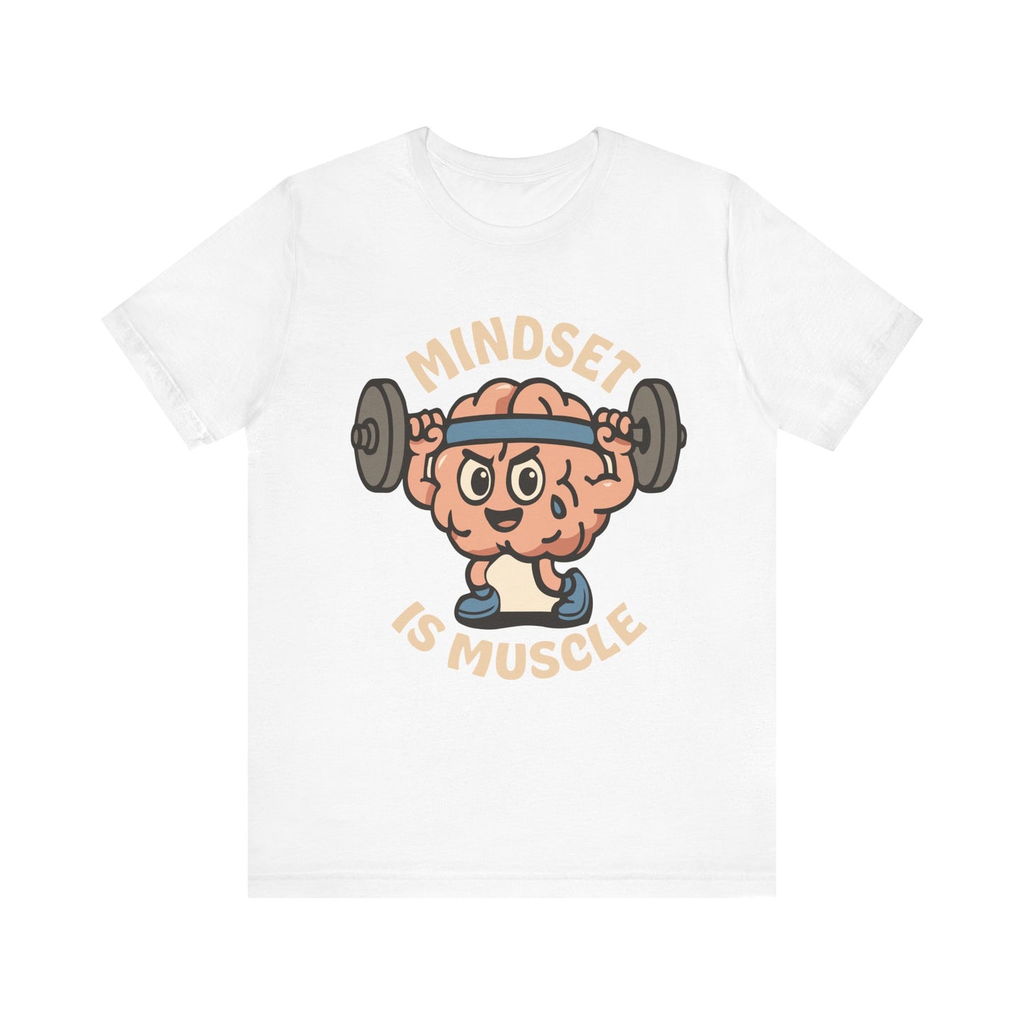 Mindset Is Muscle T‑Shirt — Cute Brain Lifting Weights Fitness Tee
