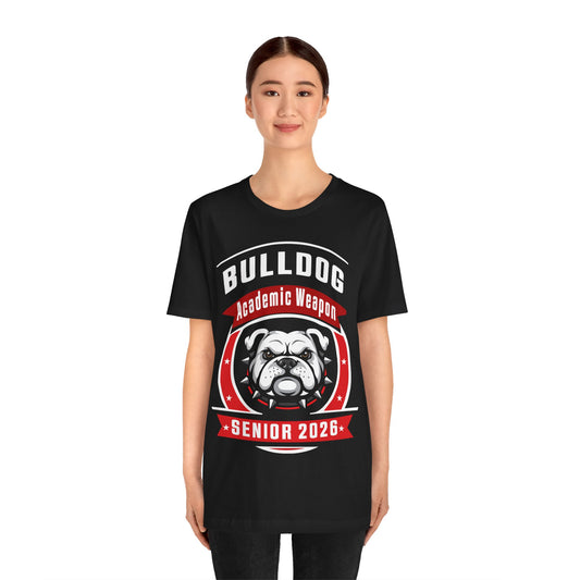 Bulldog Academic Weapon Tee (Class of 2026)