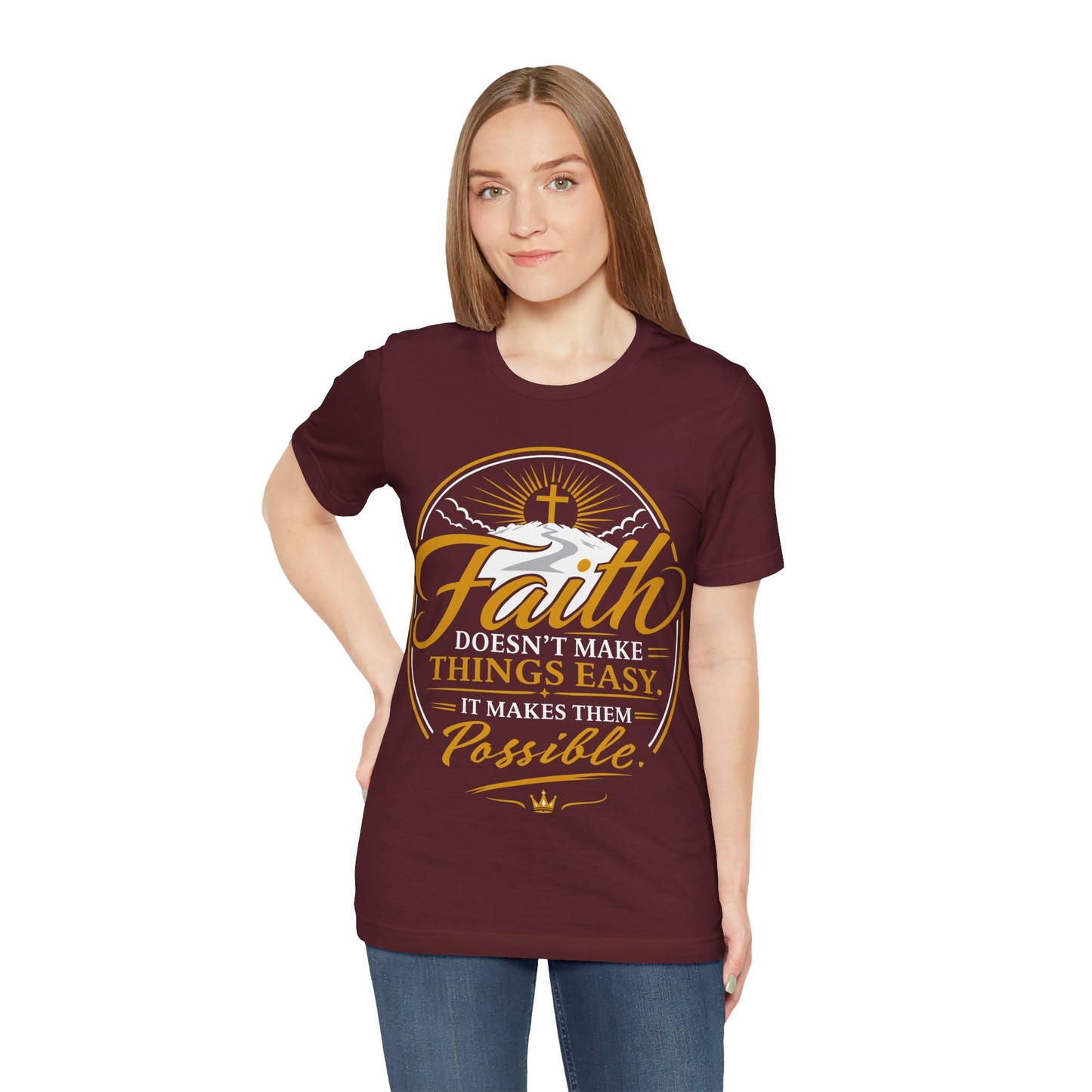 Faith Doesn't Make Things Easy Christian T-Shirt — Inspirational Gospel Tee