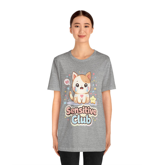 Sensitive Club Cute Cat T‑Shirt — Kawaii Emotional Support Tee