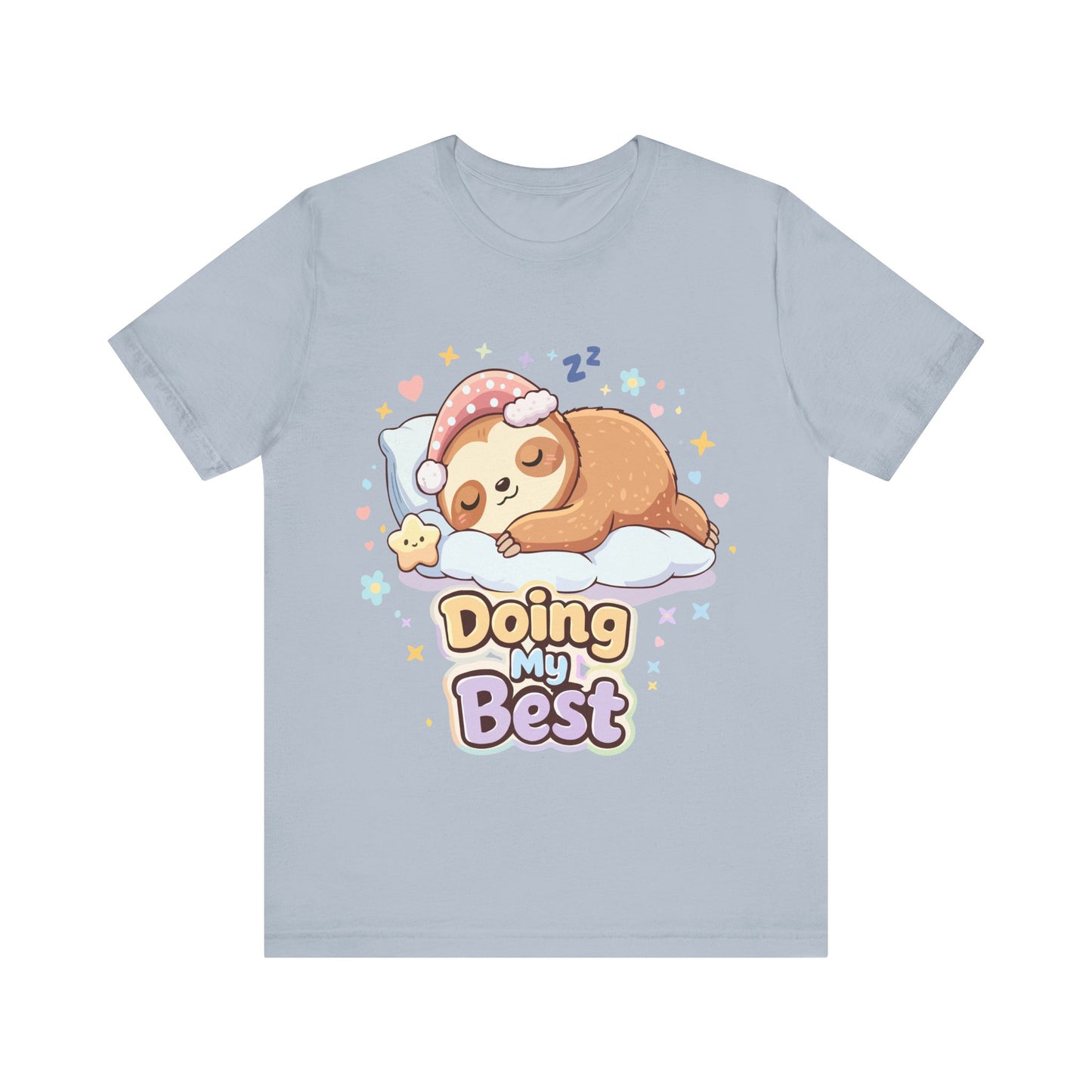 Doing My Best Sloth T-Shirt