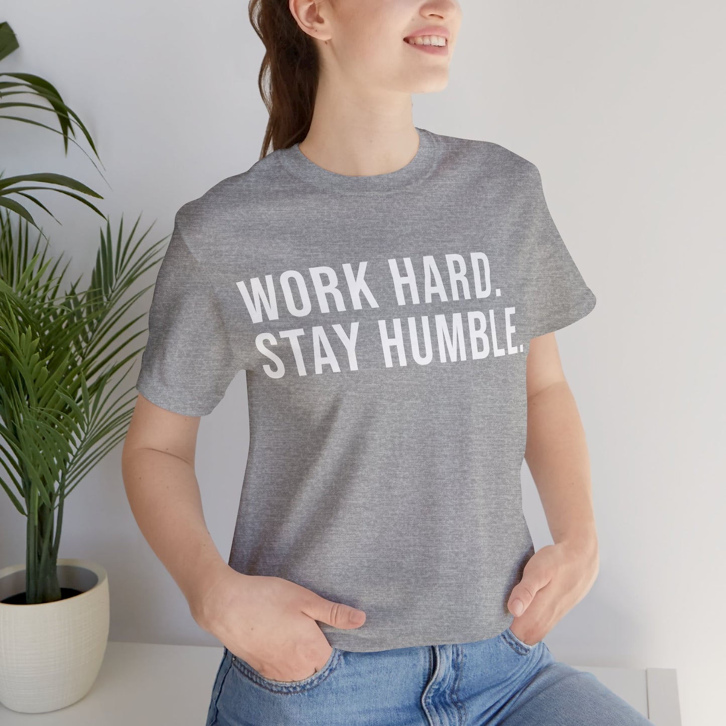 Work Hard Stay Humble T‑Shirt — Motivational Graphic Tee