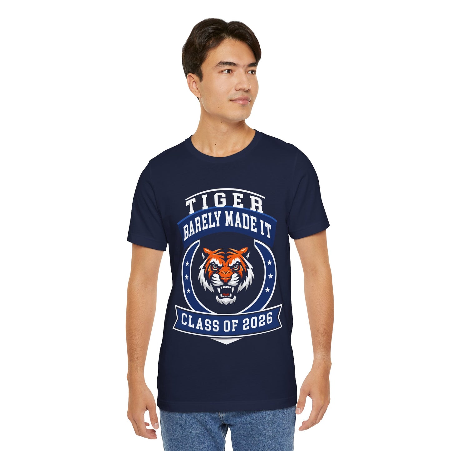 Tiger Barely Made It — Funny Senior Tee (Class of 2026)