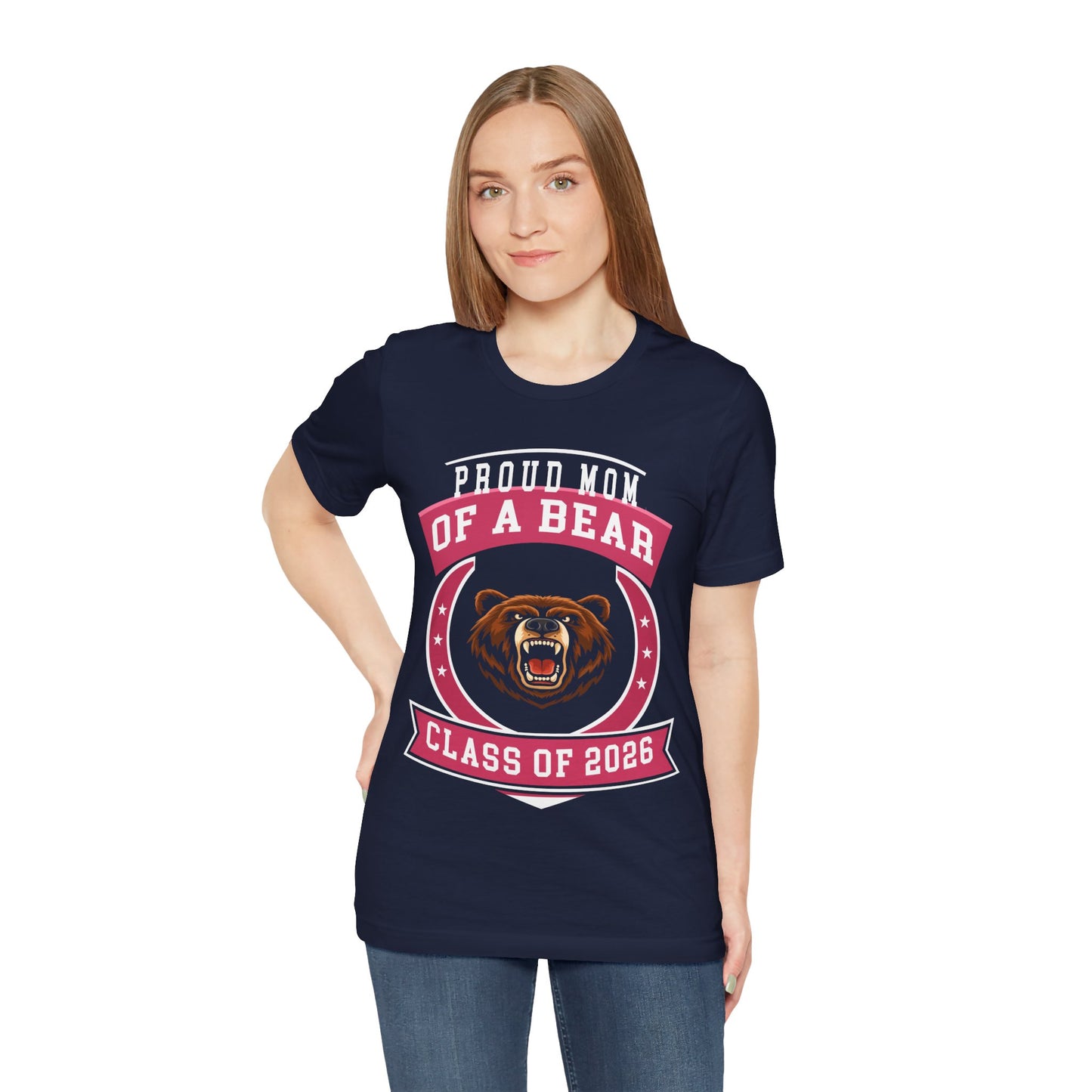 Proud Mom of a Bear – Class of 2026 Graduation Shirt