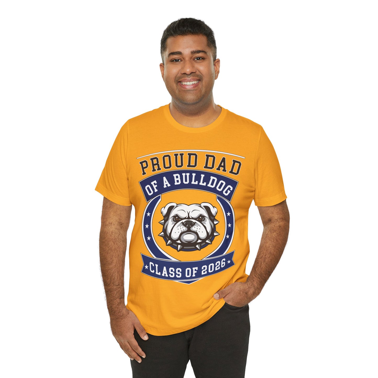 Proud Dad of a Bulldog Class of 2026 T-Shirt - Gold
