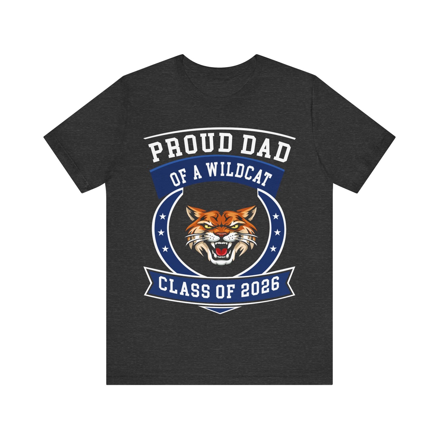 Proud Dad of a Wildcat – Class of 2026 Graduation Shirt