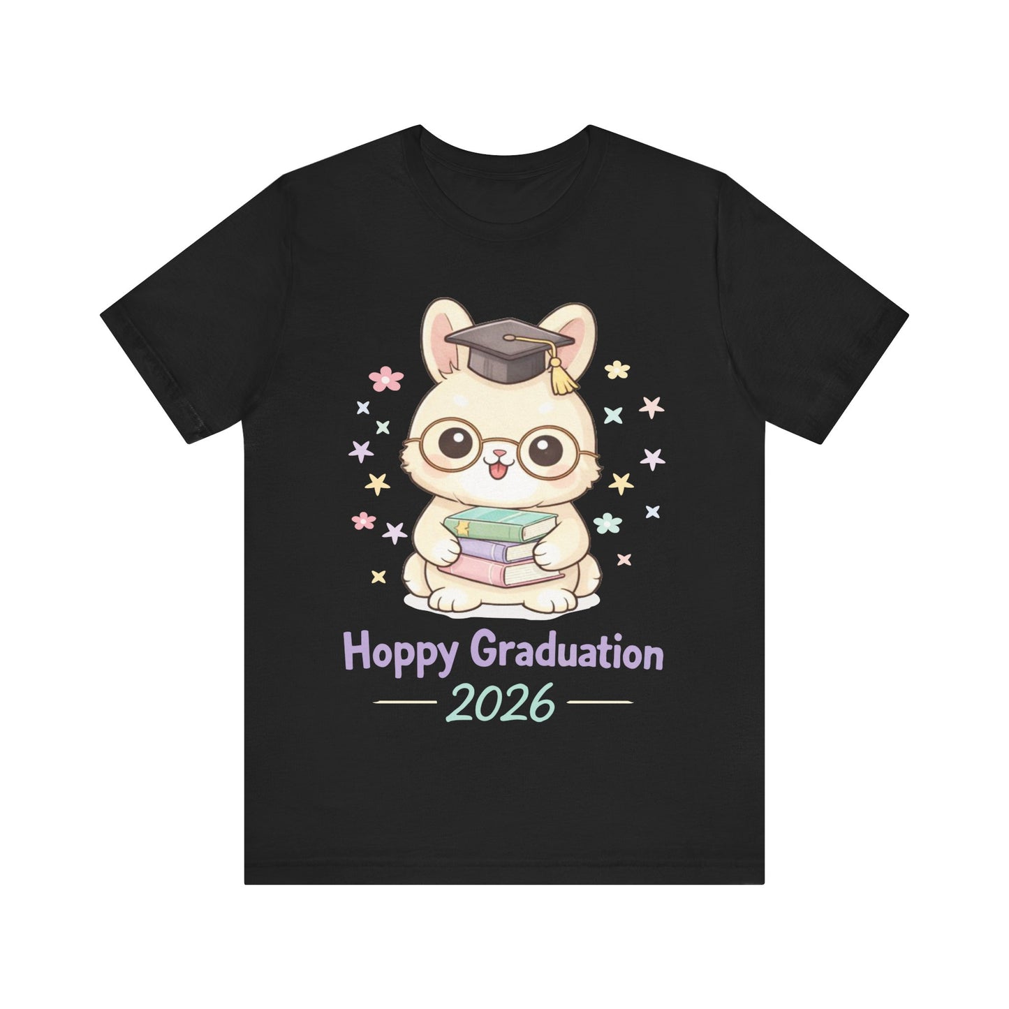 Graduation Tee — "Hoppy Graduation 2026" Cute Bunny Grad T-Shirt