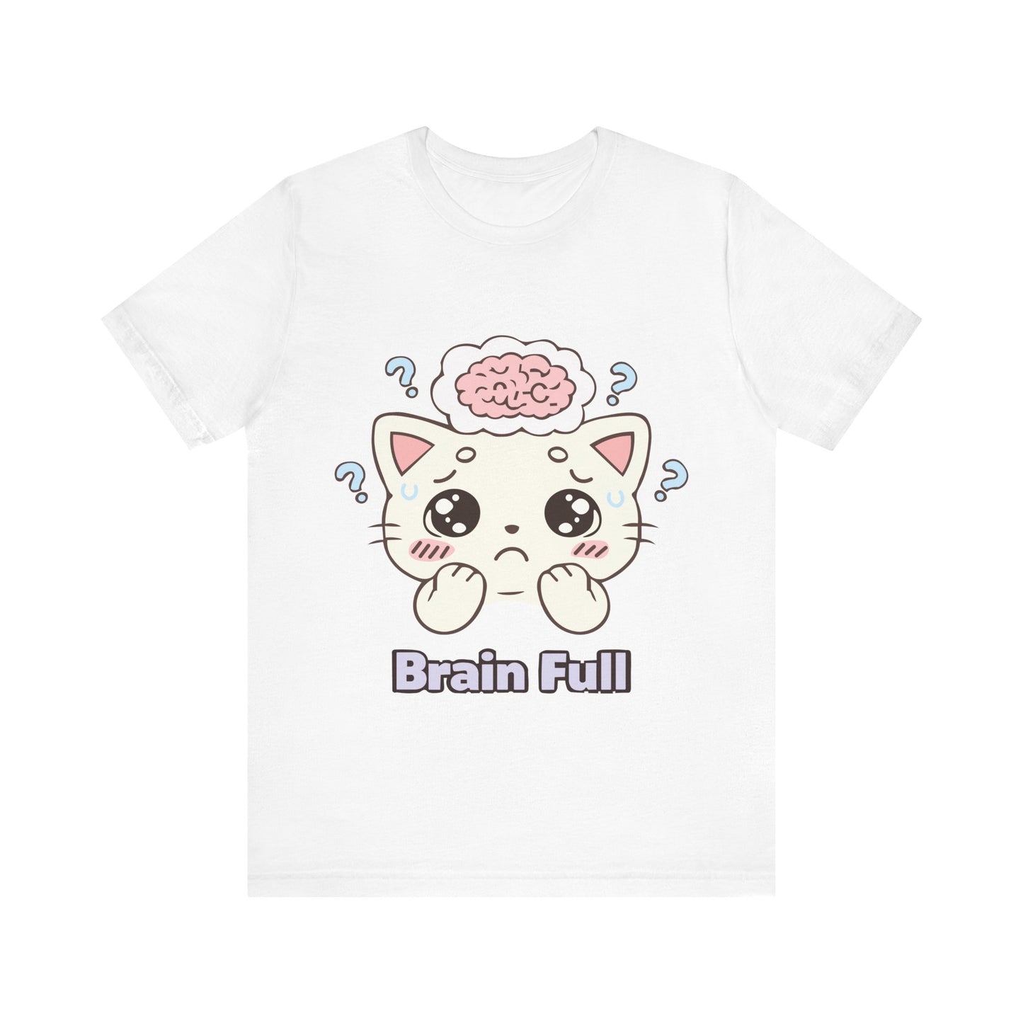 Brain Full Cute Cat Tee — Kawaii Cat Graphic T-Shirt