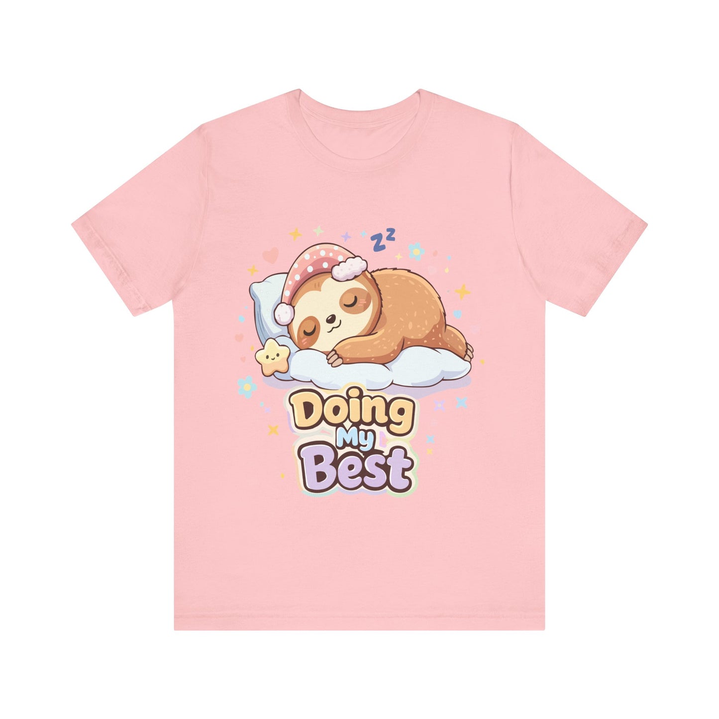 Doing My Best Sloth T-Shirt