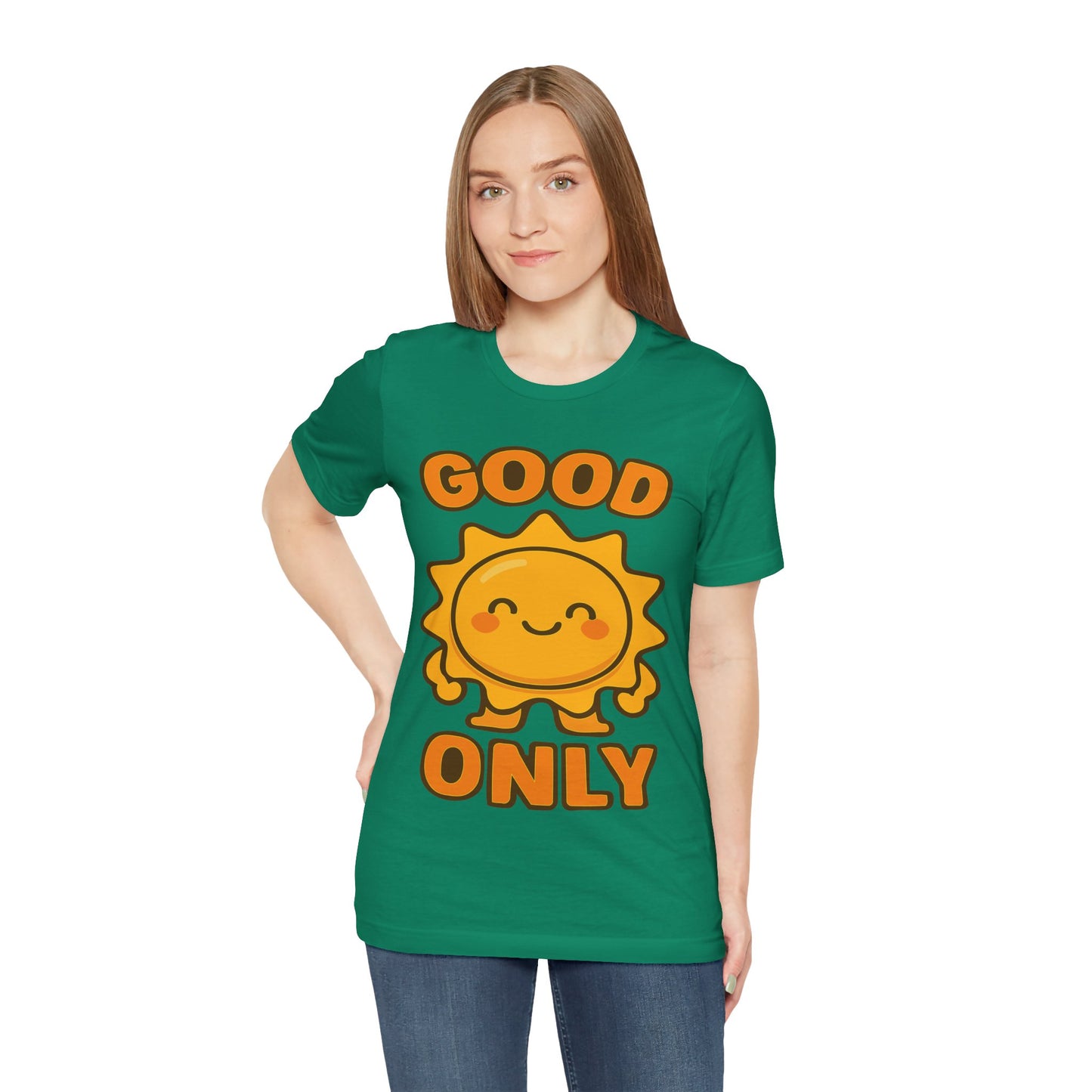 Good Only Sun Graphic Tee — Cute Positive Sunshine T‑Shirt
