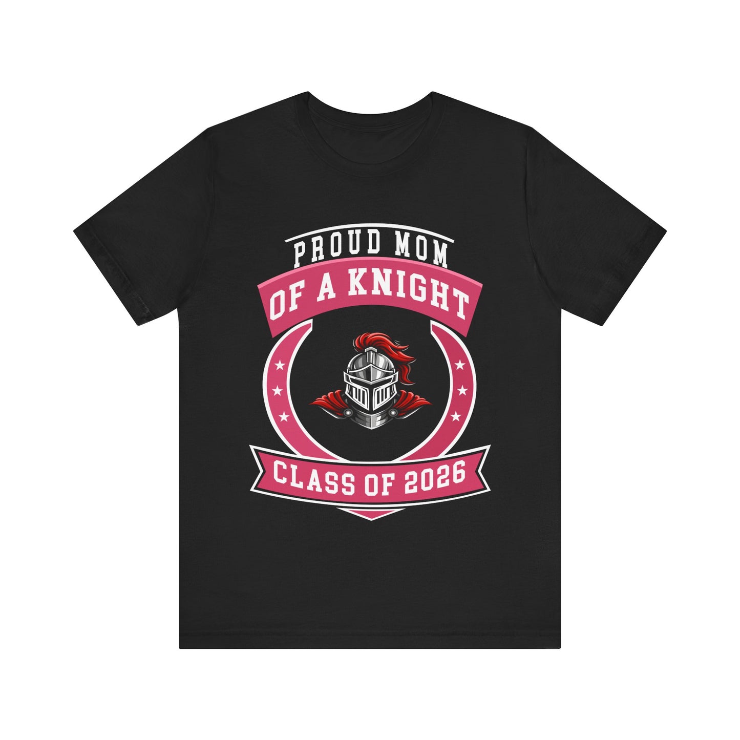 Proud Mom of a Knight – Class of 2026 Graduation Shirt