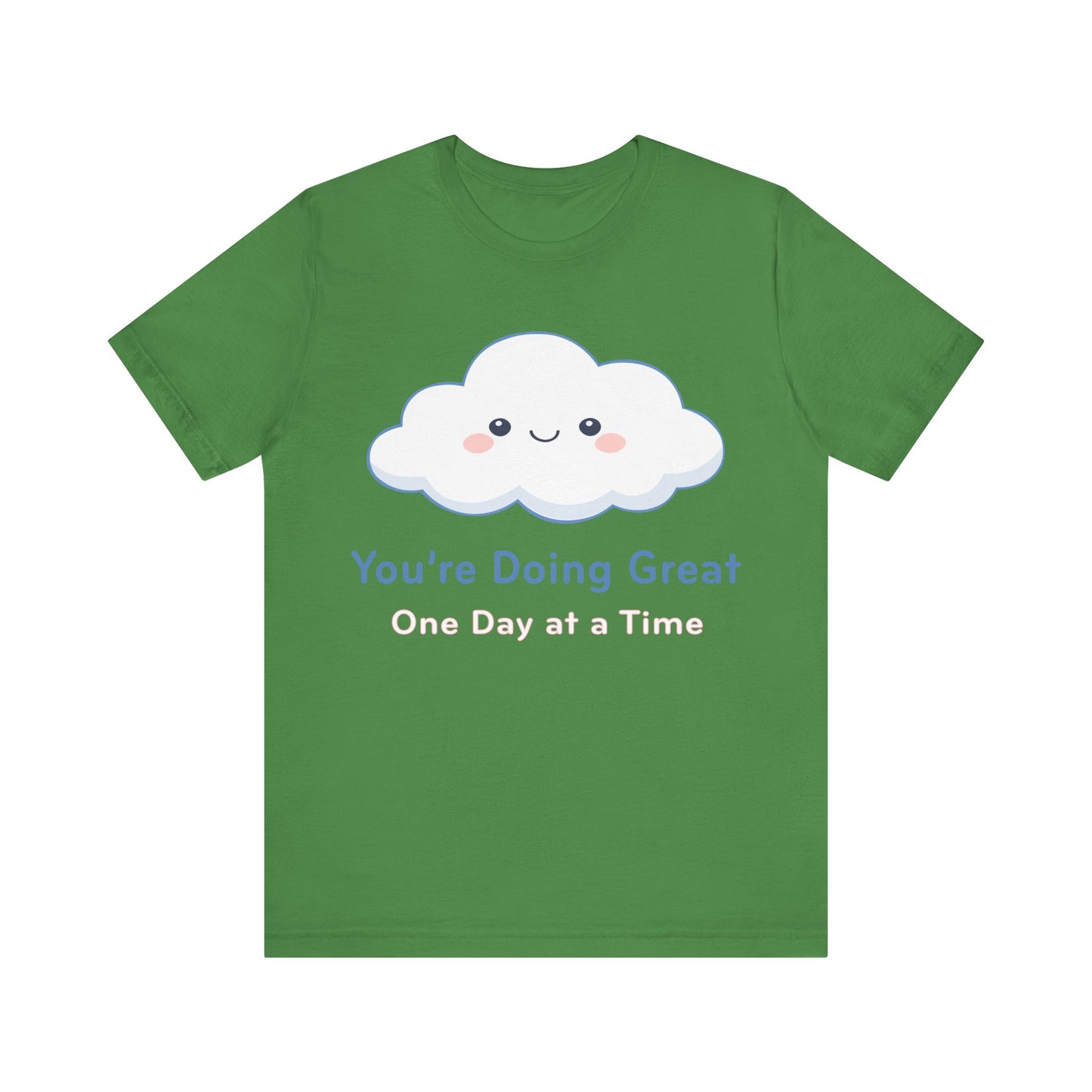 You’re Doing Great Cloud Tee — Cute Positive Affirmation T-Shirt