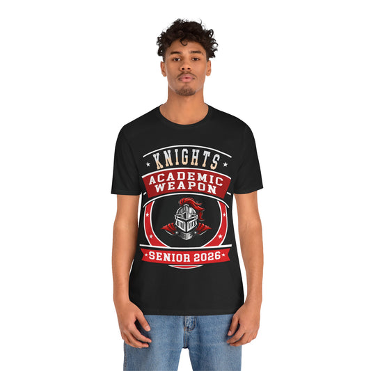 Knight Senior 2026 Shirt – Academic Weapon Graduation Tee