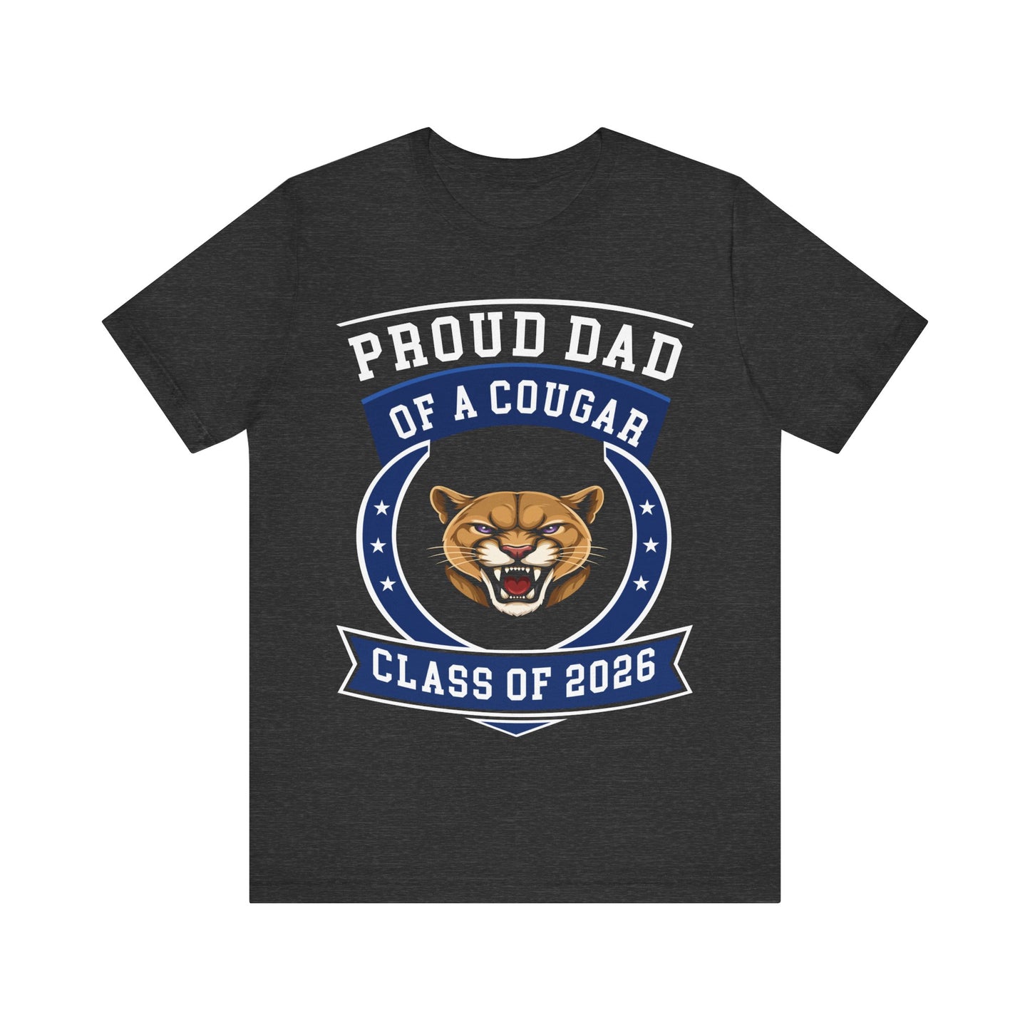 Proud Dad of a Cougar – Class of 2026 Graduation Shirt