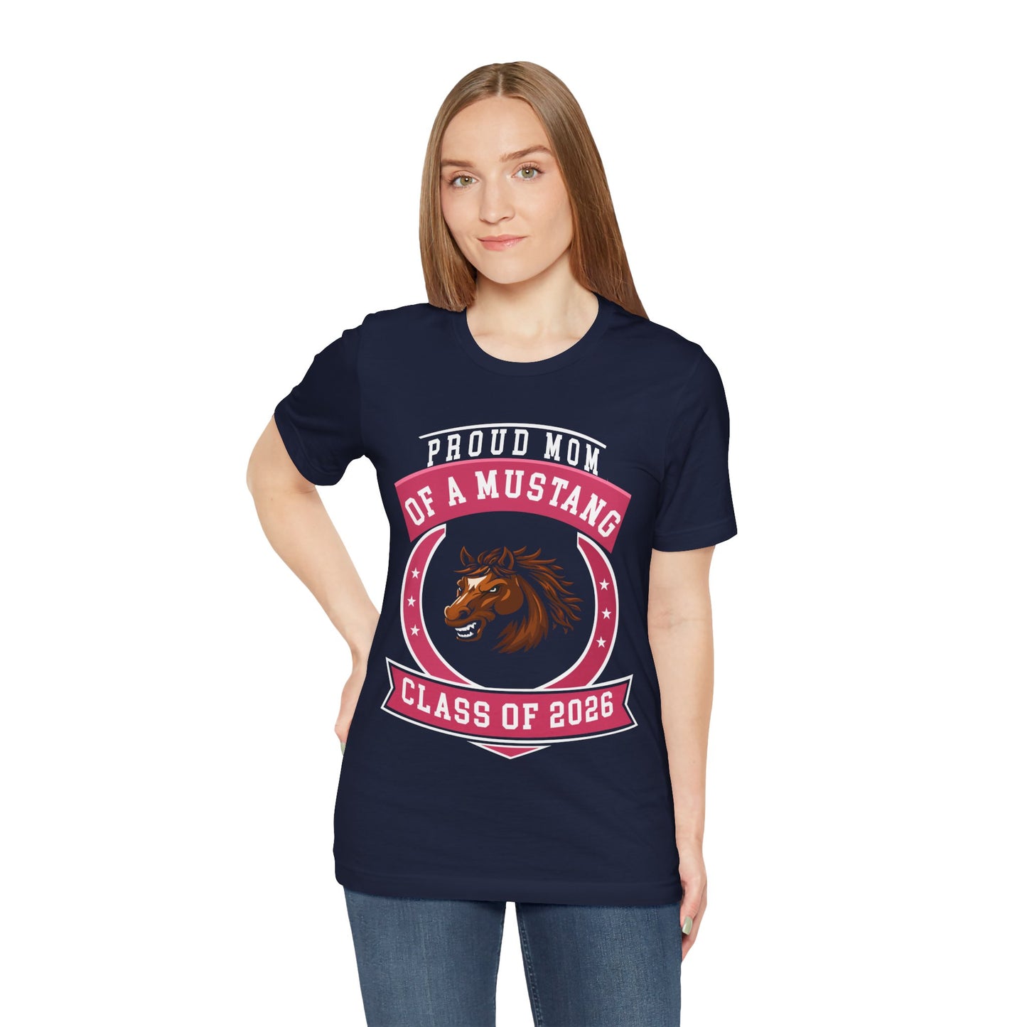 Proud Mom of a Mustang – Class of 2026 Graduation Shirt