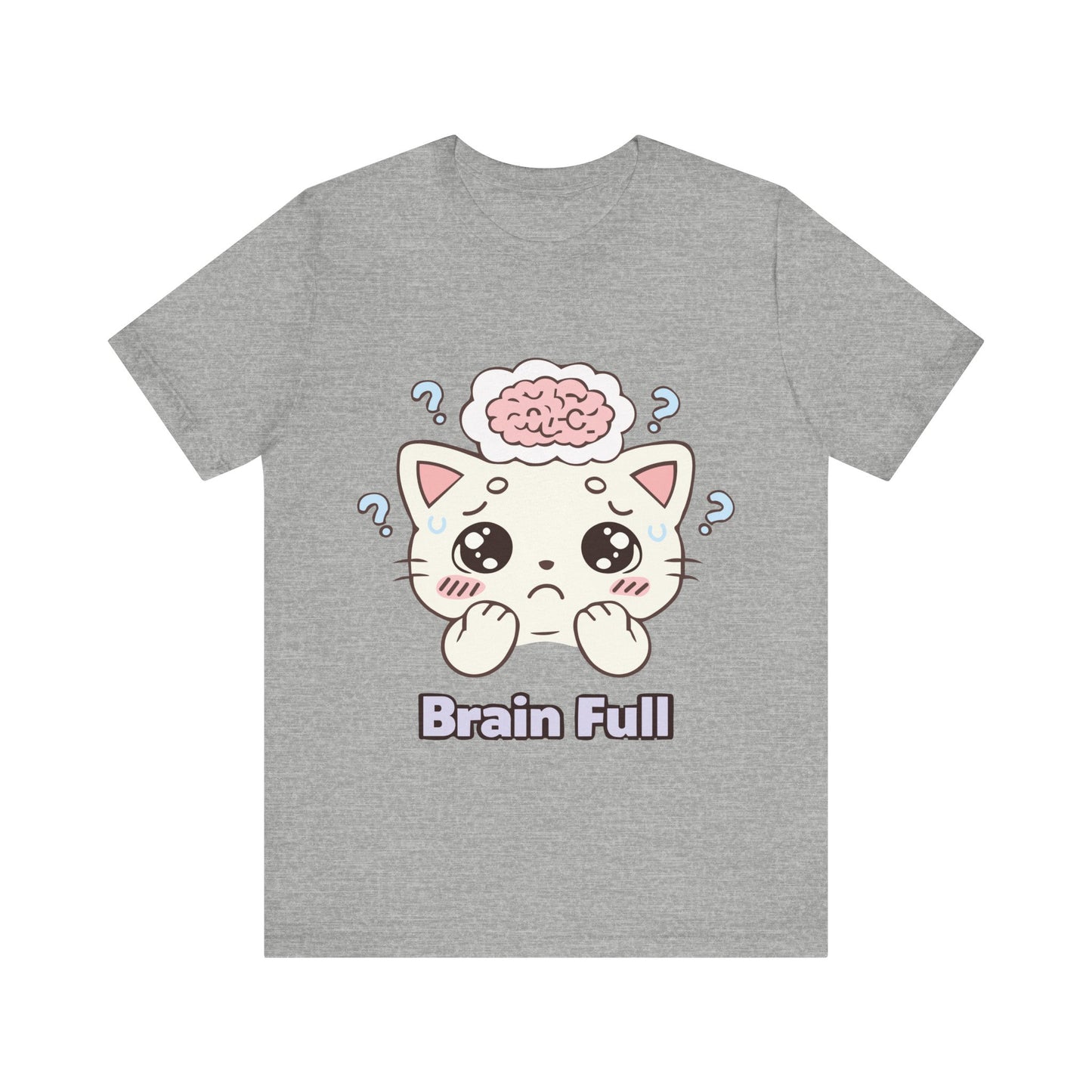 Brain Full Cute Cat Tee — Kawaii Cat Graphic T-Shirt