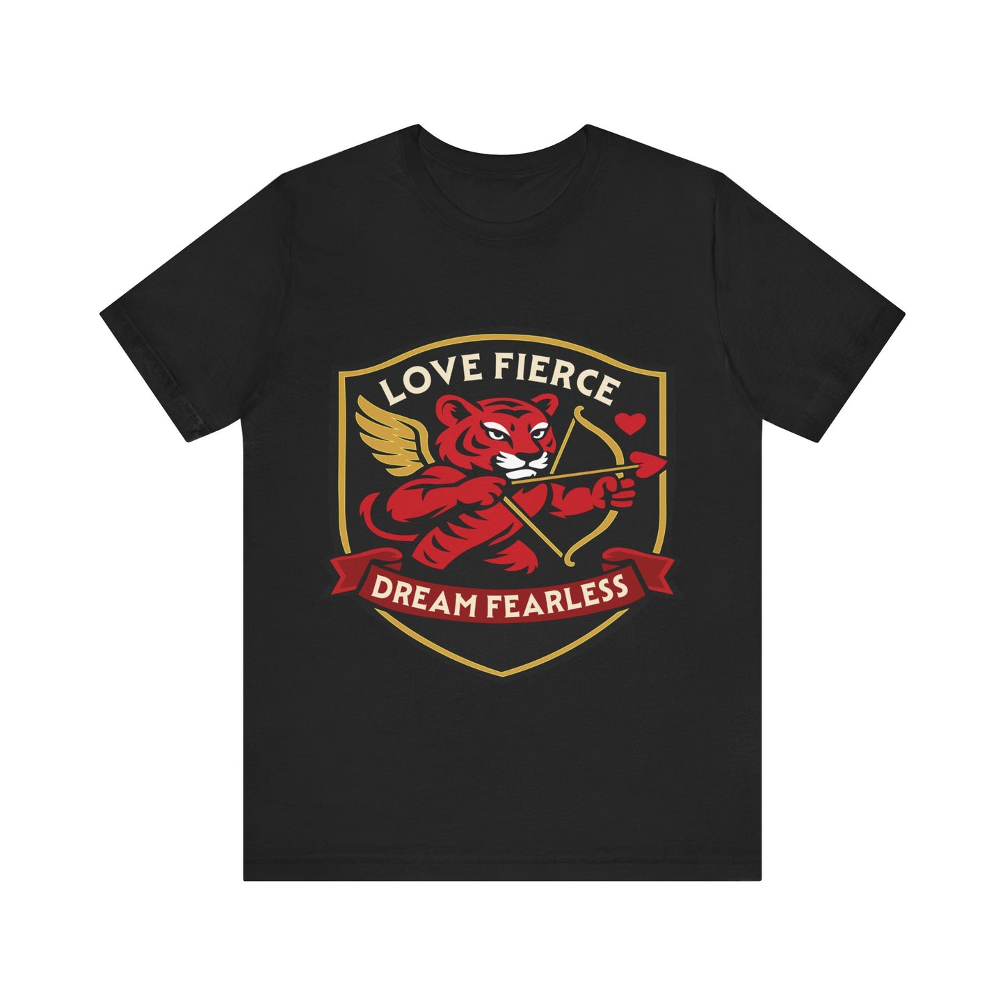 Love Fierce Dream Fearless Tiger Cupid T-Shirt