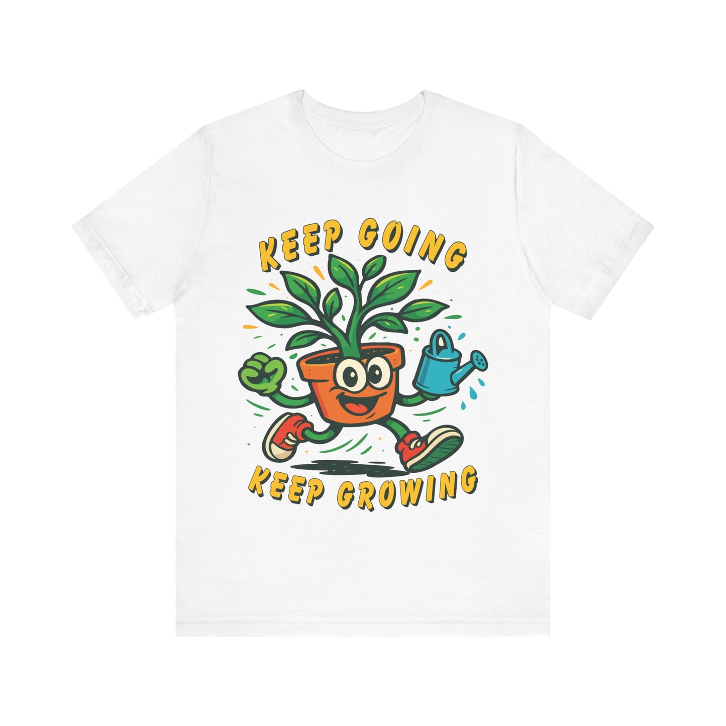 Keep Going Keep Growing T-Shirt — Motivational Plant Cartoon Tee for Gardeners & Self-Care